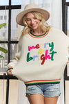 FESTIVE MERRY AND BRIGHT SWEATER